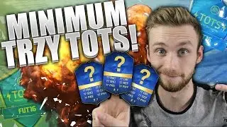 CEL: MINIMUM 3 TOTSY! | PACZKI FIFA 16