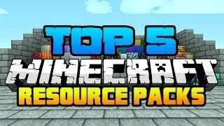 Minecraft 1.8 - Top 5 Resource Packs [Texture Packs]