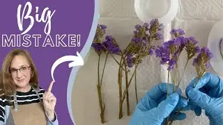 Beautiful Dried Flowers in Resin PLUS What NOT to Do! 😫😫😫 #letsresin