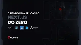 Construindo uma Aplicação do Zero com Next.js | JP Dragão