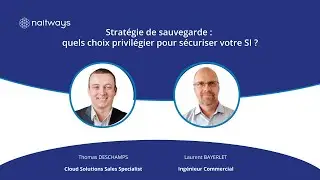 Stratégie de sauvegarde : quels choix privilégier pour sécuriser votre SI ? | Replay Webinar