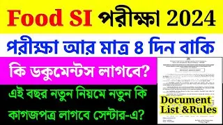 Food SI Exam 2024|Food SI Document List|Food SI Exam Important Update|