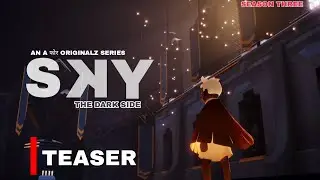 [TEASER] SKY S03 RELEASE DATE ANAUNCMENT