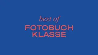 Best of Fotobuchklasse