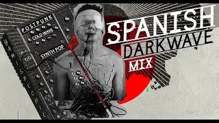 TOP (200) Darkwave and Post-Punk bands in Spanish
