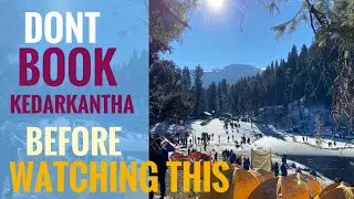 Critical Kedarkantha Trek Video Alert! Avoid These Mistakes for a Seamless Journey. WATCH NOW