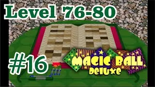 MAGIC BALL DELUXE #16 | Level 76 80 |