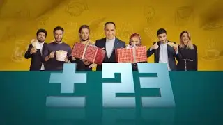 ±23 Episode 4 Սերիա