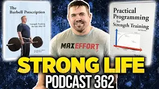STRONG Life Pod 362 | Andy Baker: Strength Training for Men Over 40 & Building a 1 Man Business