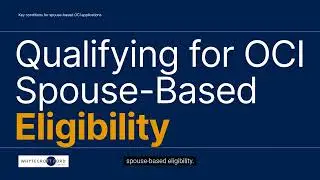 Qualifying for Spouse-based OCI #whytecroftford