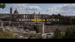 URBINO MUSICA ANTICA 2020 - Festival Internazionale Musica Antica
