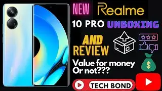 NEW REALME 10 PRO UNBOXING✨ AND REVIEW📱 क्या इसे खरीदना सही?😵 Don't buy before watching this...