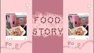 instagram story ideas/food ideas