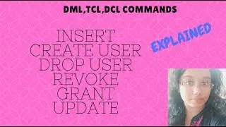 DML,DCL and TCL commands