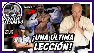 Muere LEANDRO LO Campeon Mundial de JIU JITSU👊🏻👊🏻🥋🥋