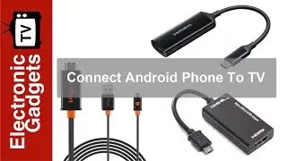 Simple Ways to Connect Your Android Phone to Your TV