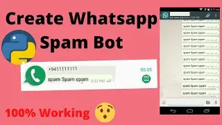 How to create WhatsApp Spam Bot | Python | Spam Messages