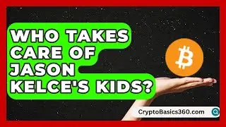 Who Takes Care of Jason Kelce's Kids? | Fatherhood Journey Network News