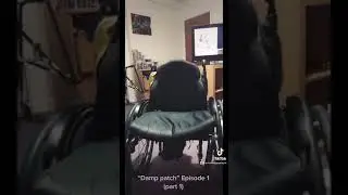 “DAMP PATCH” Episode 1 (part 1)