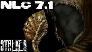 Прохождение S.T.A.L.K.E.R NLC 7: 