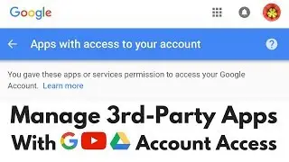 Remove 3rd party apps with access to your Google Account