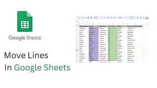 How to Move Lines in Google Sheets: Adjust Rows and Columns