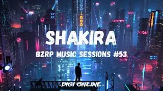 SHAKIRA, BZRP | Music Sessions #53