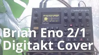 Brian Eno Digitakt Cover. | Ambient 1: Music For Airports | 2/1.