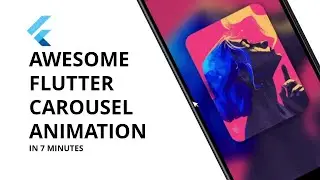 Awesome Flutter Carousel in 7 Minutes - PageView and AnimatedSwitcher