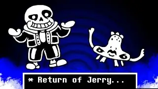 Last-Ditch Effort -  A Jerry & Sans Megalovania