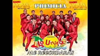 LA ÚNICA TROPICAL - ME RECORDARÁS (RADIO NOVA)