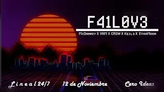 👾McDanniy X VAM X CROW MX X KEILS X STARMOON - "F41L0V3" 👾