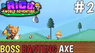 MELAWAN BOSS BANTENG AXE - Lvl 10! Rico World Adventure ⟨EPS 2⟩
