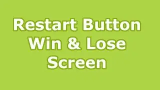How to make a 3D / 2D game | Unity 2017 Tutorial Part 6: Win & Lose Screen & Restart Button