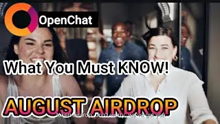 CHAT TOKEN AUGUST AIRDROP- WHAT'S NEW?