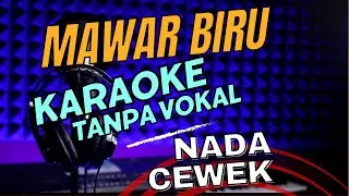 mawar biru karaoke nada cewek campursari koplo tanpa vokal lirik