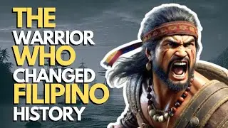 Lapu-Lapu: The True Story Behind the Battle of Mactan