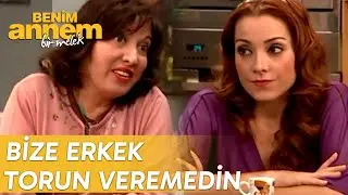 Bize Oğlan Torun Veremedin! | 4.Bölüm | Benim Annem Bir Melek