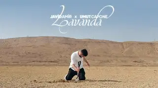 Javid Amir x Umut Capone — Lavanda (Rəsmi Musiqi Videosu)