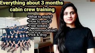 My cabin crew training experience| What happens in 3 months cabin crew training?| Air hostess
