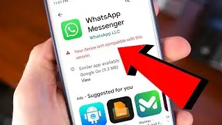 How to Fix Your Device Isn't Compatible with This Version Android