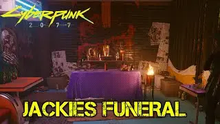 Cyberpunk 2077 Jackie's Funeral Quest 