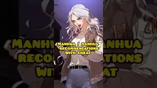 🍀manhwa/manhua recommendations ✨with cheat 