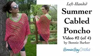 LH Summer Cabled Poncho #2 of 4
