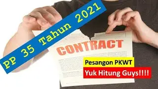 PP 35 tahun 2021 tentang PKWT dan Pesangon