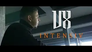 UX - INTENSIV (Offizielles Video)
