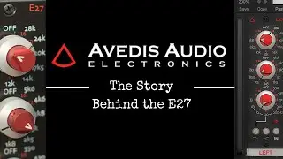 The Story Behind the E27 by Avedis Kifedjian
