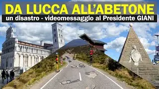 Lucca Abetone peggior strada della Toscana – videomessaggio al Presidente GIANI