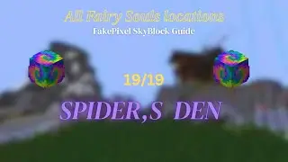 All Fairy Soul Locations in The Spider,s Den | FakePixel SkyBlock (Full Guide)
