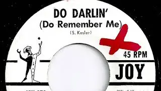 Bobby Wood - "Do Darlin' (Do Remember Me)"